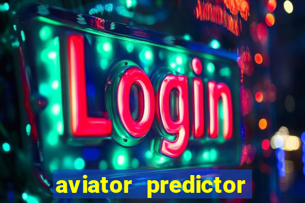 aviator predictor premium apk download